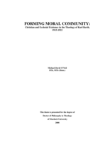 Forming moral community: Christian and ecclesial existence in the theology of Karl Barth 1915-1922