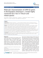 Molecular characterization of LMW-GS genes in Brachypodium distachyon L. reveals highly conserved Glu-3 loci in Triticum and related species