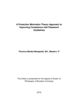 A protection motivation theory approach to improving compliance with password guidelines