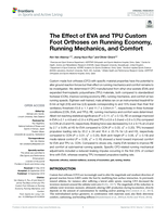 The effect of EVA and TPU custom foot orthoses on running economy, running mechanics, and comfort