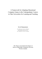A Framework for Adopting Educational Computer Games in the Undergraduate Courses in Thai Universities for Learning and Teaching