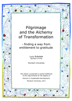 Pilgrimage and the alchemy of transformation - Finding a way from entitlement to gratitude