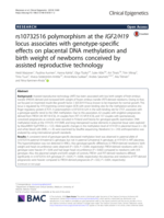 rs10732516 polymorphism at the IGF2/H19 locus associates with genotype-specific effects on placental DNA methylation and birth weight of newborns conceived by assisted reproductive technology