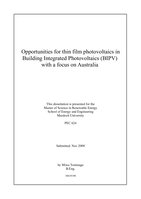 Opportunities for thin film photovoltaics in Building Integrated photovoltaics (BIPV)with a focus on Australia