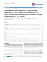 Commonly applied positive end-expiratory pressures do not prevent functional residual capacity decline in the setting of intra-abdominal hypertension: a pig model