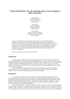 Portals and Platforms: Does the technology matter when developing an online community?