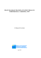 Pilot seagrass transplantation trials in Forsters Bay, Narooma, NSW