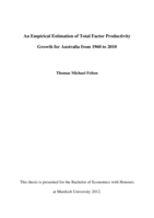 An empirical estimation of total factor productivity growth for Australia from 1960 to 2010