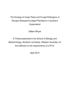 The ecology of insect pests and fungal pathogens of drought stressed eucalypt plantations in southern Queensland