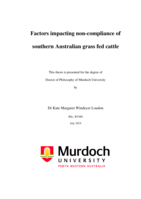 Factors impacting non-compliance of southern Australian grass fed cattle