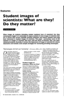 Student images of scientists : What are they? Do they matter?