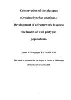 Conservation of the platypus (Ornithorhynchus anatinus): Development of a framework to assess the health of wild platypus populations