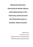Maximizing performance: Determining the relative influence of key design elements on the performance grid connected solar photovoltaic systems in Geraldton, Western Australia