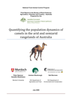 Quantifying the population dynamics of camels in the arid and semiarid rangelands of Australia. Final Report to the Bureau of Rural Sciences Agriculture, Fisheries and Forestry - AustraliaPrepared for the