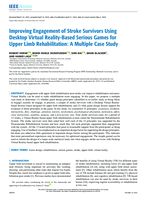 Improving engagement of stroke survivors using desktop virtual Reality-Based serious games for upper limb rehabilitation: A multiple case study
