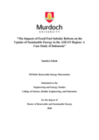 The impacts of fossil fuel subsidy reform on the uptake of sustainable energy in the ASEAN Region: A case study of Indonesia”