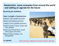 Geotourism: some examples from around the world and setting an agenda for the future