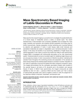 Mass spectrometry based imaging of labile glucosides in plants