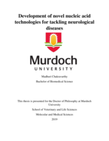 Development of novel nucleic acid technologies for tackling neurological diseases