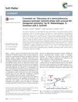 Comment on “Discovery of a tetracontinuous, aqueous lyotropic network phase with unusual 3D-hexagonal symmetry” by M. Mahanthappa, G. Sorenson and A. Schmitt