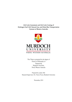 Life cycle assessment and life cycle costing of hydrogen fuel cell, natural gas, and diesel bus transportation systems in Western Australia