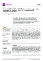Use of Rv0222-Rv2657c-Rv1509 fusion protein to improve the accuracy of an antibody ELISA for extra-pulmonary tuberculosis in humans