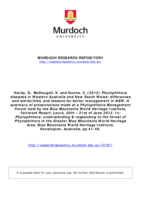 Phytophthora diseases in Western Australia and New South Wales: differences and similarities, and lessons for better management in NSW. A summary of presentations made at a Phytophthora Management Forum held by the Blue Mountains World Heritage Institute, Fairmont Resort, Leura, 20th – 21st of June 2012. In: Phytophthora: understanding & responding to the threat of Phytophthora inthe Greater Blue Mountains World Heritage Area