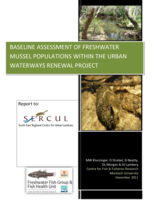 Baseline assessment of	freshwater mussel populations within the urban waterways renewal project