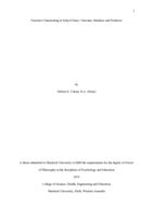 Executive Functioning at school entry: Outcome, mediator and predictor