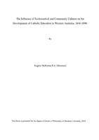 The influence of ecclesiastical and community cultures on the development of Catholic education in Western Australia, 1846-1890