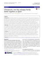 Chiropractic, one big unhappy family: Better together or apart?