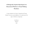 A biologically inspired quadruped: an educational platform to study walking machines