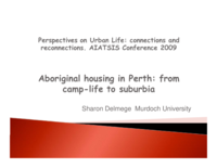 Aboriginal housing in Perth: From camp life to suburbia