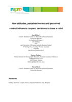 How attitudes, perceived norms and perceived control influence couples' decisions to have a child