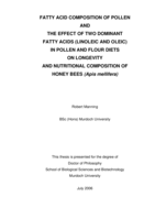 Fatty acid composition of pollen and the effect of two dominant fatty acids (linoleic and oleic) in pollen and flour diets on longevity and nutritional composition of honey bees (apis mellifera)