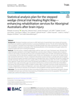 Statistical analysis plan for the stepped wedge clinical trial Healing Right Way—enhancing rehabilitation services for Aboriginal Australians after brain injury