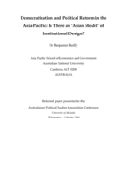 Democratization and political reform in the Asia-Pacific: Is there an ‘Asian Model’ of institutional design?,
