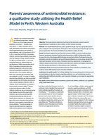 Parents’ awareness of antimicrobial resistance: a qualitative study utilising the Health Belief Model in Perth, Western Australia