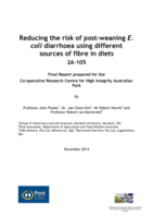Reducing the risk of post-weaning E. coli diarrhoea using different sources of fibre in diets. Final Report prepared for the Co-operative Research Centre for High Integrity Australian Pork