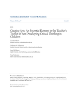 Creative arts: An essential element in the teacher's toolkit when developing critical thinking in children