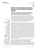 Raffinose Family Oligosaccharides: Friend or Foe for Human and Plant Health?