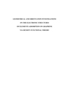 Geometrical and orientation investigations on the electronic structures of elements adsorption on graphene via density functional theory