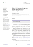 Editorial: New challenges and future perspectives in neurodegeneration