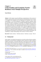 Understanding and examining teacher resilience from multiple perspectives