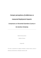 Camper perceptions of wilderness vs measured biophysical impacts: Comparisons on Wunambal Gaambera Country in the Northern Kimberley