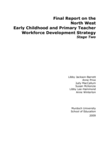 The North West early childhood and primary teacher workforce development strategy: Stage two