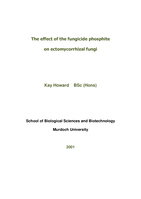 The effect of the fungicide phosphite on ectomycorrhizal fungi
