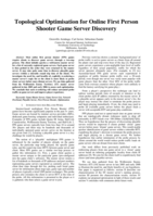 Topological optimisation for online first person shooter game server discovery