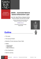 ANGEL - Automated Network Games Enhancement Layer