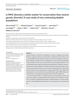 Is MHC diversity a better marker for conservation than neutral genetic diversity? A case study of two contrasting dolphin populations